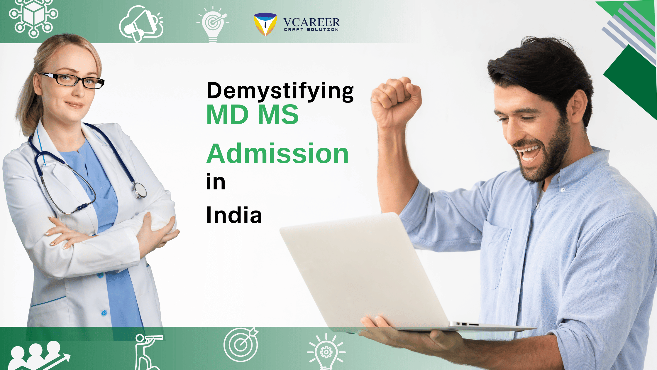 Blog-Demystifying MD MS Admission in India